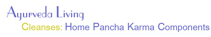 Home Pancha Karma Components